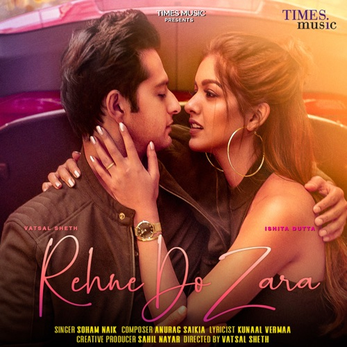 Rehne Do Zara Song By Rehne Do Zara Poster