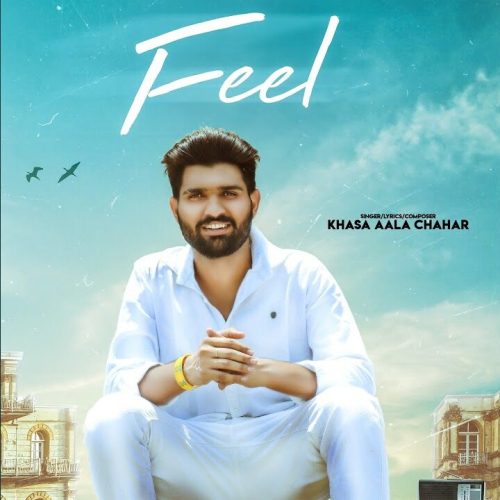 Feel Song By Feel Poster