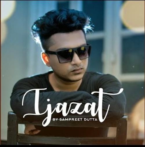 Ijazat Song By Ijazat Poster