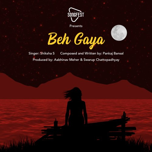 Beh Gaya Song By Beh Gaya Poster