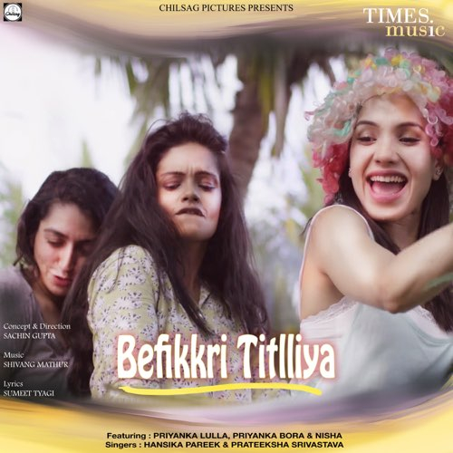 Befikkri Titlliya Song By Befikkri Titlliya Poster