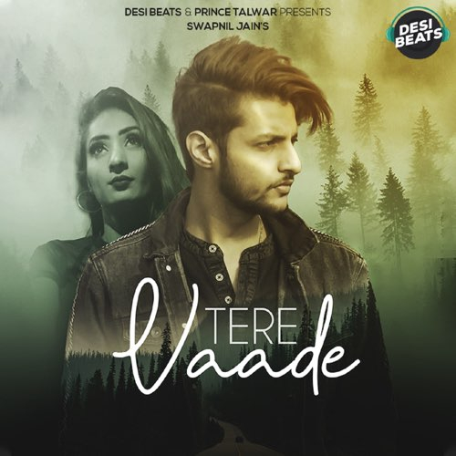 Tere Vaade Song By Tere Vaade Poster