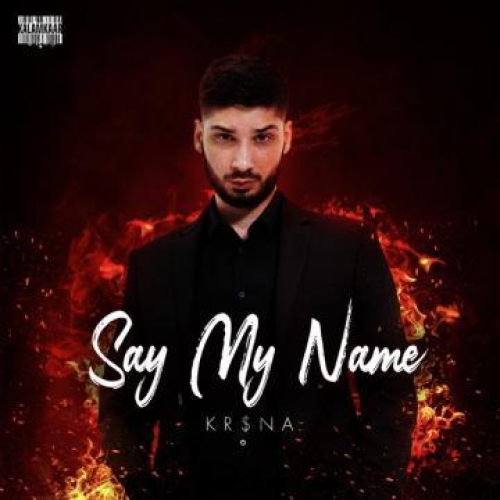 Say My Name (Hindi Version) Song By Say My Name (Hindi Version) Poster