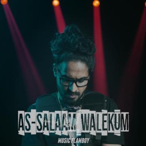 As Salaam Walekum Song By As Salaam Walekum Poster