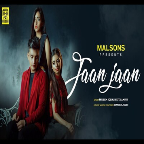 Jaan Jaan Song By Jaan Jaan Poster