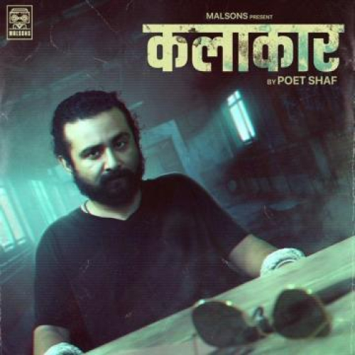Kalakaar Song By Kalakaar Poster