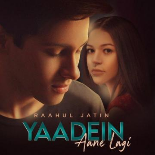 Yaadein Aane Lagi Song By Yaadein Aane Lagi Poster
