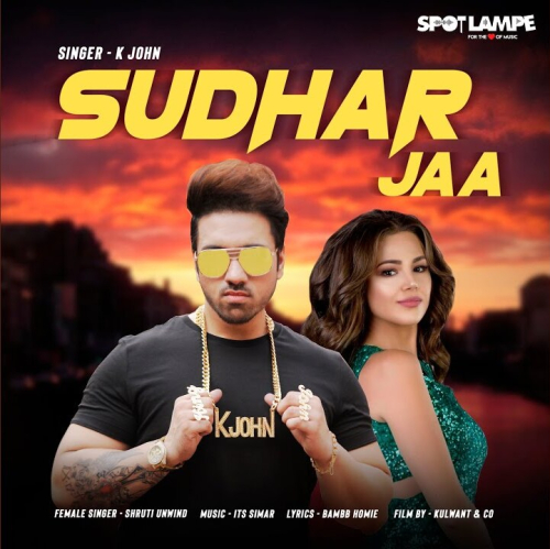 Sudhar Jaa Song By Sudhar Jaa Poster