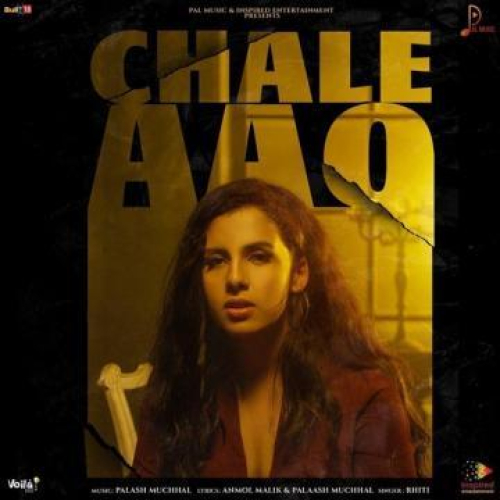 Chale Aao Song By Chale Aao Poster