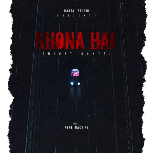 Khona Hai Song By Khona Hai Poster