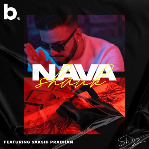 Nava Shauk Song By Nava Shauk Poster