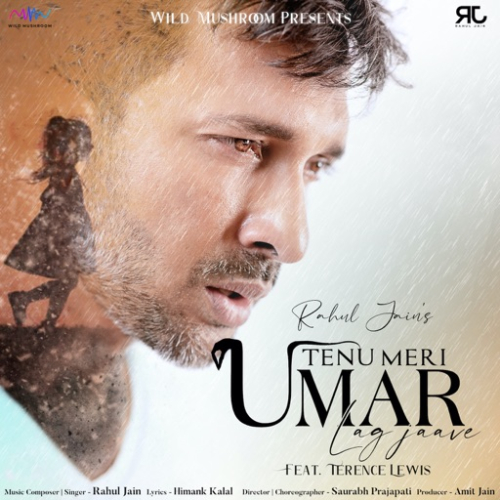 Tenu Meri Umar Lag Jaave Song By Tenu Meri Umar Lag Jaave Poster