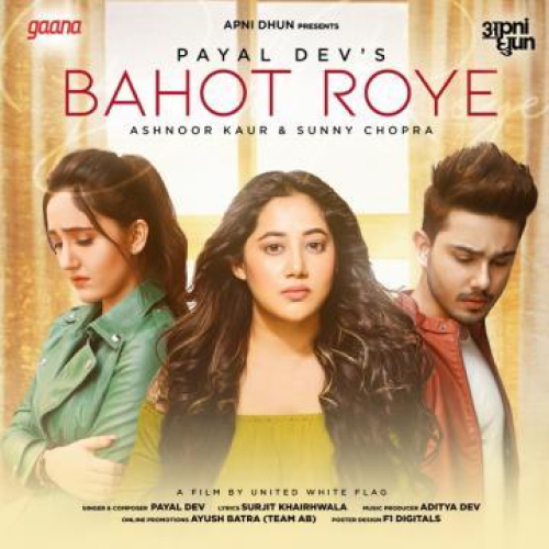 Bahot Roye Song By Bahot Roye Poster