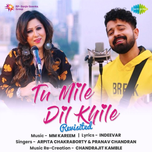 Tu Mile Dil Khile Song By Tu Mile Dil Khile Poster