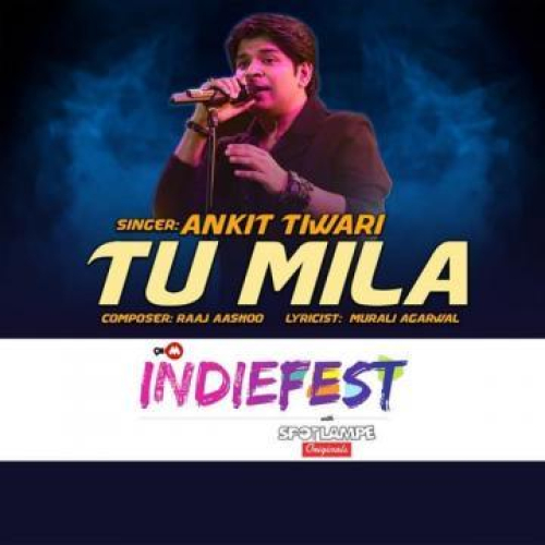 Tu Mila Song By Tu Mila Poster
