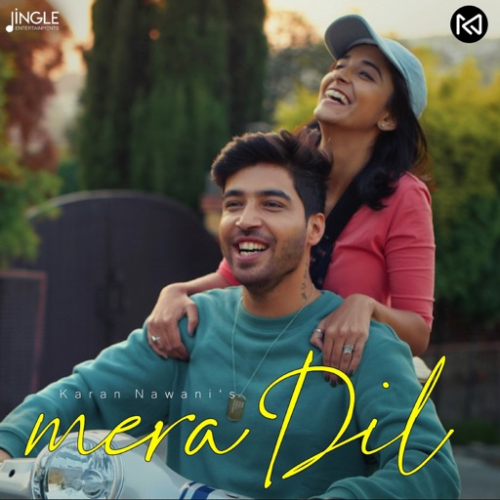 Mera Dil Song By Mera Dil Poster
