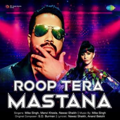 Roop Tera Mastana Song By Roop Tera Mastana Poster