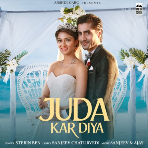 Juda Kar Diya Song By Juda Kar Diya Poster