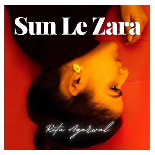 Sun Le Zara Song By Sun Le Zara Poster