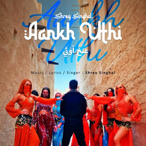 Aankh Uthi Song By Aankh Uthi Poster