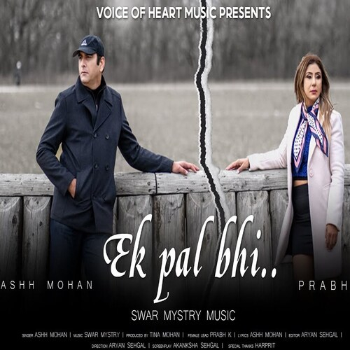 Ek Pal Bhi Song By Ek Pal Bhi Poster