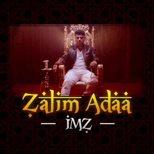Zalim Adaa Song By Zalim Adaa Poster