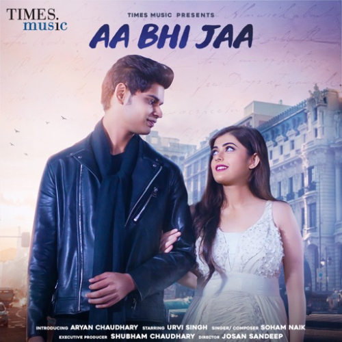Aa Bhi Jaa Song By Aa Bhi Jaa Poster