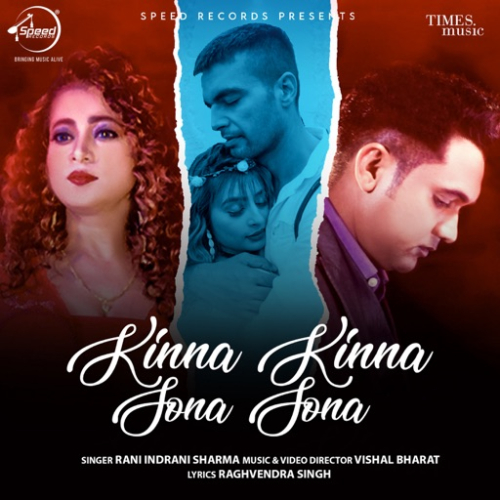 Kinna Kinna Sona Sona Song By Kinna Kinna Sona Sona Poster