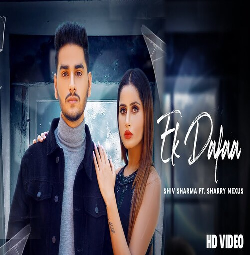 Ek Dafaa Song By Ek Dafaa Poster