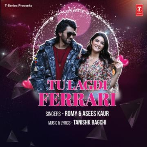 Tu Lagdi Ferrari Song By Tu Lagdi Ferrari Poster