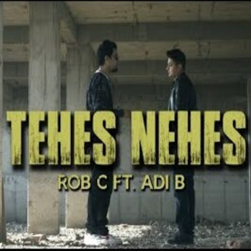Tehes Nehes Song By Tehes Nehes Poster