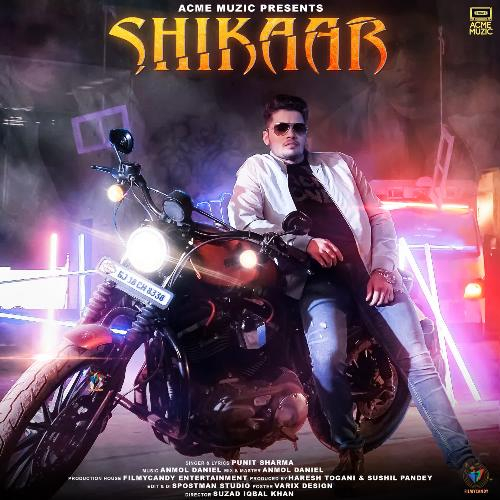 Shikaar  Song By Shikaar  Poster
