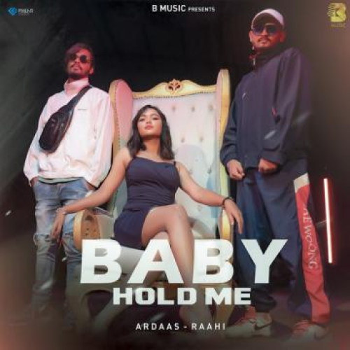 Baby Hold Me Song By Baby Hold Me Poster
