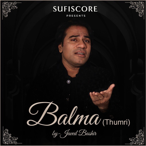 Balma (Thumri) Song By Balma (Thumri) Poster