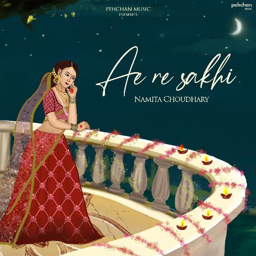 Ae Re Sakhi Song By Ae Re Sakhi Poster