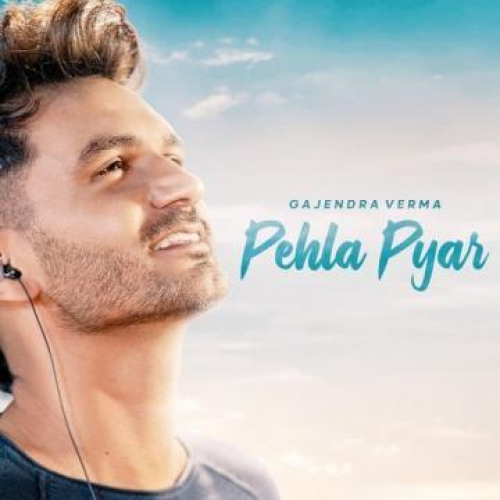 Pehla Pyar Song By Pehla Pyar Poster