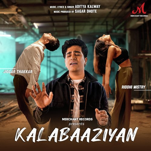 Kalabaaziyan Song By Kalabaaziyan Poster