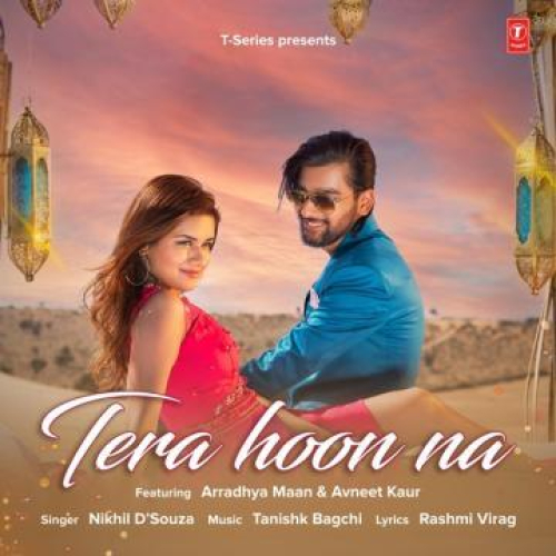 Tera Hoon Na Song By Tera Hoon Na Poster