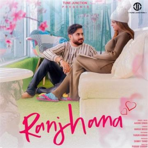 Ranjhana Song By Ranjhana Poster