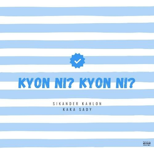 Kyon Ni Kyon Ni Song By Kyon Ni Kyon Ni Poster