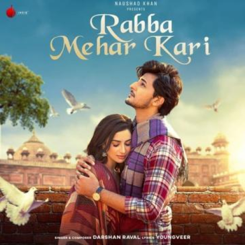 Rabba Mehar Kari Song By Rabba Mehar Kari Poster