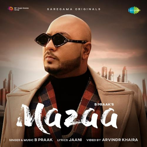 Mazaa Song By Mazaa Poster