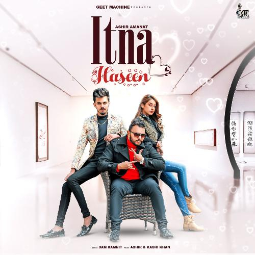 Itna Haseen Song By Itna Haseen Poster