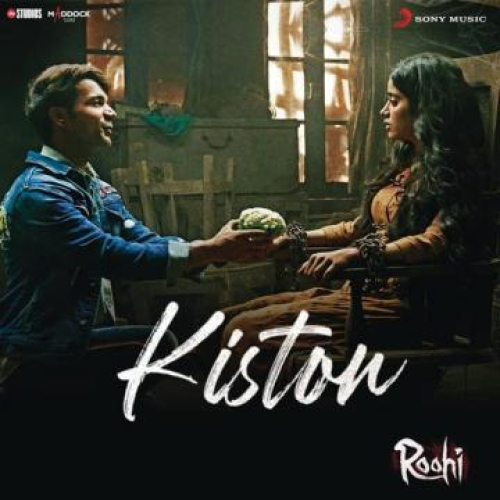 Kiston (From Roohi) Song By Kiston (From Roohi) Poster