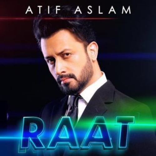 Raat Song By Raat Poster