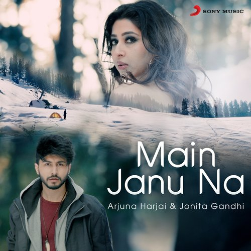 Main Janu Na Song By Main Janu Na Poster