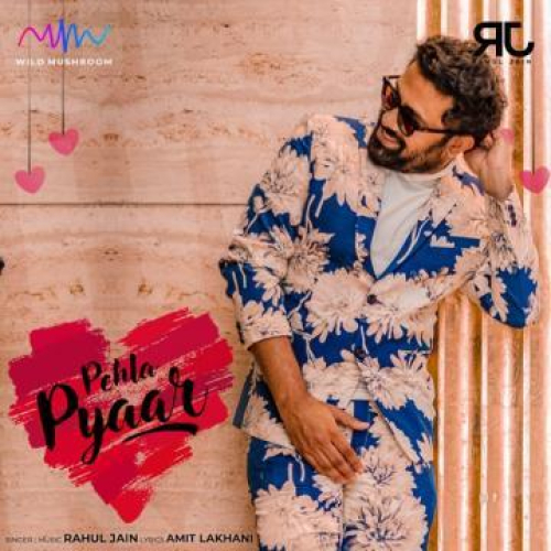 Pehla Pyaar Song By Pehla Pyaar Poster