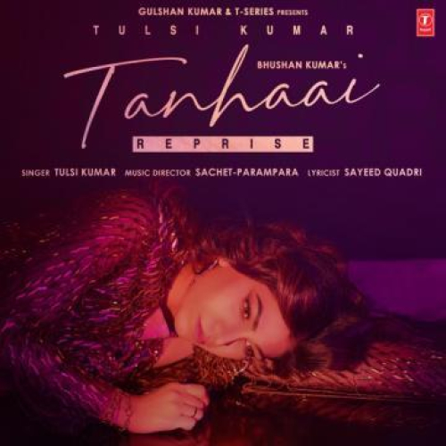 Tanhaai Reprise Song By Tanhaai Reprise Poster