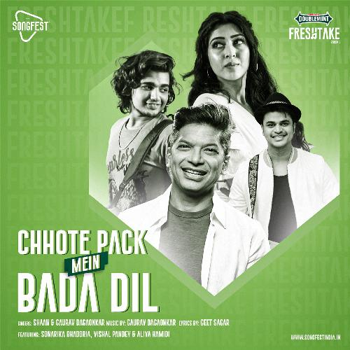 Chhote Pack Mein Bada Dil Song By Chhote Pack Mein Bada Dil Poster