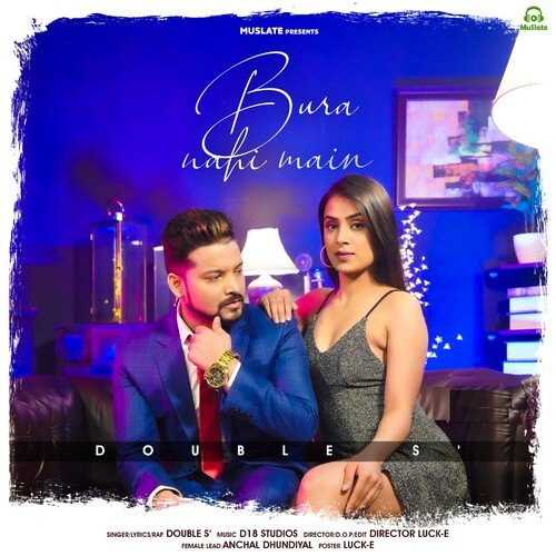 Bura Nahi Main Song By Bura Nahi Main Poster